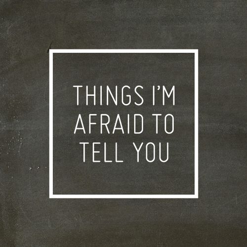 Afraidtotell_chalkboard_full