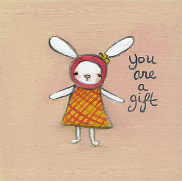 Your are a gift
